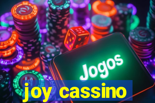 joy cassino